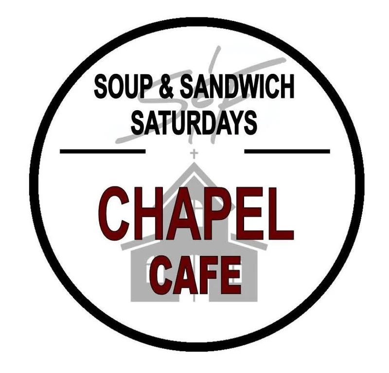 Chapel Cafe: Soup and Sandwich Saturdays